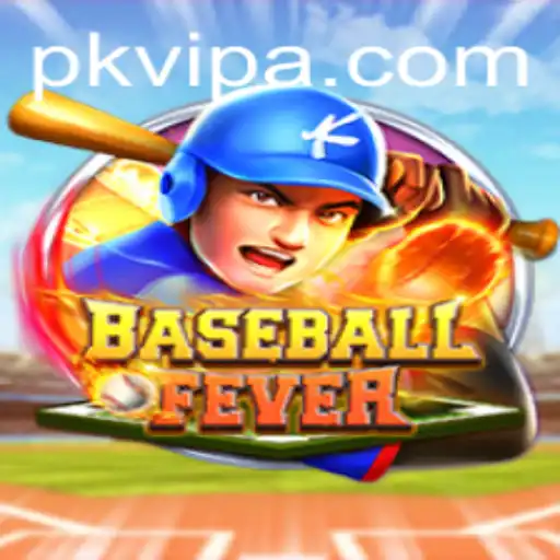 BaseballFever and the Exciting Features of PKVIP