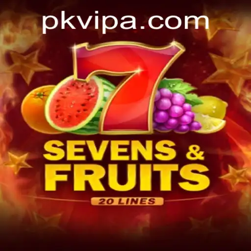Exploring the Excitement of Sevens&Fruits20