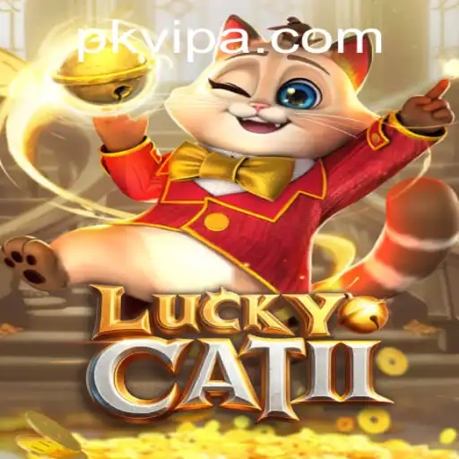 The Enchanting World of LuckyCatII: A Game of Strategy and Fortune